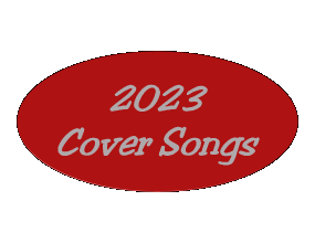 2023 Cover Songs